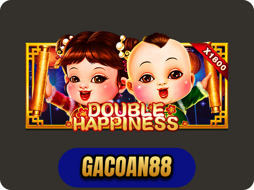 Double Happiness