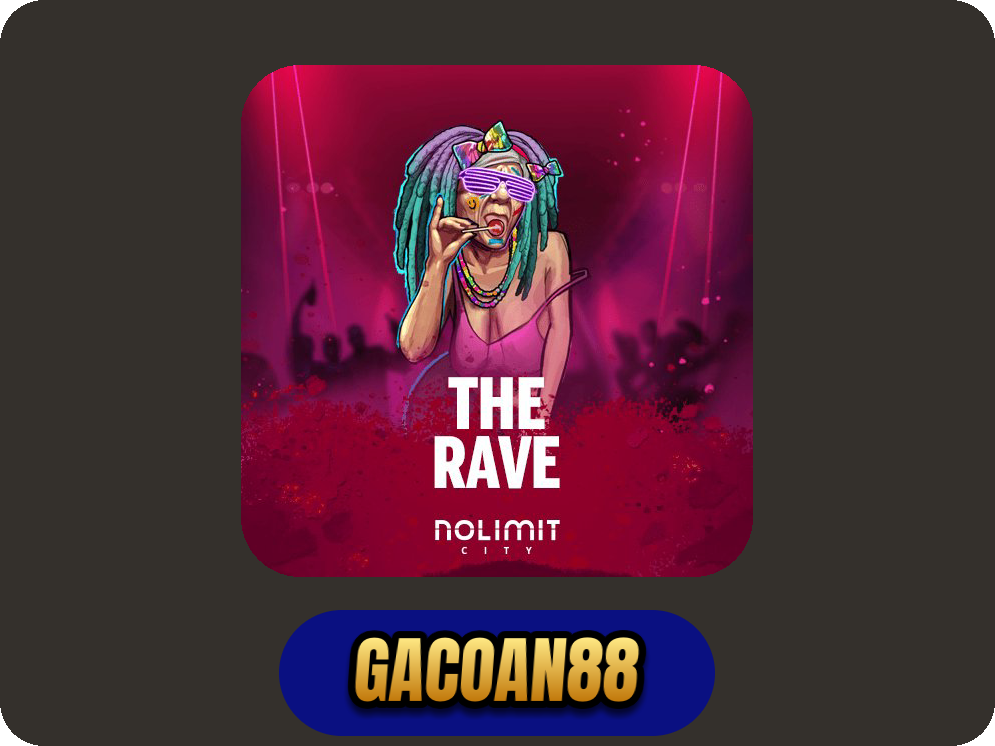 The Rave